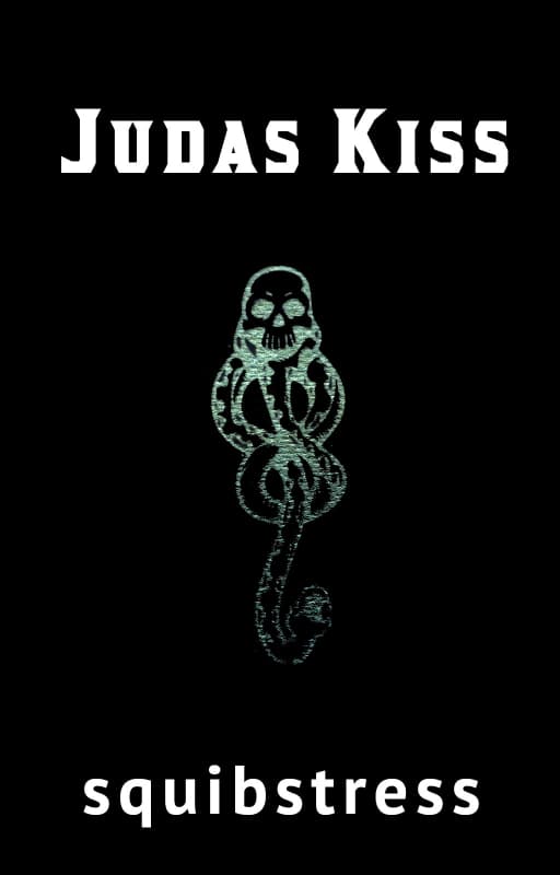 Dark Mark: skull swallowing snake. Title: Judas Kiss, by Squibstress.