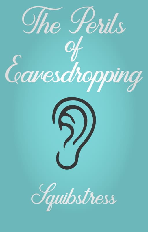 Line drawing of an ear against an aqua background. Title: The Perils of Eavesdropping, by Squibstress.